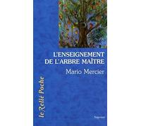 L'enseignement de l'arbre maître