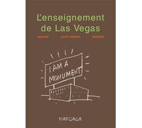 L'enseignement de Las Vegas I am a monument - Robert Venturi - Mardaga - broché - Essai