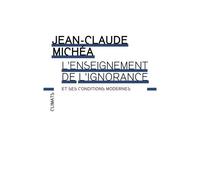L'enseignement De L'ignorance Et Ses Conditions Modernes