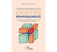 L'enseignement Des Identités Remarquables - Un Dispositif De Formation Initiale Et Continue Des Enseignants Du Secondaire