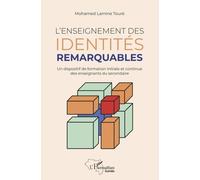 L'enseignement des identités remarquables Mohamed Lamine Touré (Auteur)