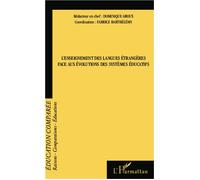 L'enseignement des langues étrangères face aux évolutions des systèmes éducatifs - Dominique Groux - L'harmattan - broché - Essai