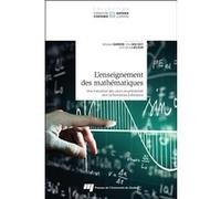 L'enseignement des mathématiques Ghislain Samson (Editeur général), Khoi Mai Huy (Editeur général), France Lafleur (Editeur général), Ghislain Samson (Auteur)