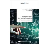 L'enseignement des mathématiques Une transition des cours en présentiel vers la formation à distance - Ghislain Samson - Presses Universite Du Quebec - broché - Guide