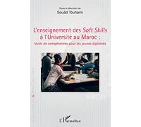 L'enseignement des Soft Skills à l'Université au Maroc :: levier de compétences pour les jeunes diplômés