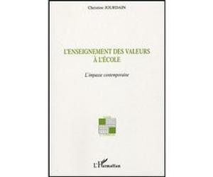 L'enseignement des valeurs à l'école Christine Jourdain (Auteur)