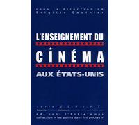 L'enseignement du cinéma aux Etats-Unis