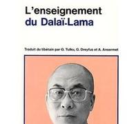 L'Enseignement du Dalaï-Lama Tenzin Gyatso (Auteur), Gonsar Tulku (Traduction), Georges Dreyfus (Traduction), Anne Ansermet (Traduction)