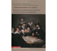 L'enseignement du droit Augustin Dufour (Auteur), Christos Kaloudas (Auteur), Charles Prélot (Auteur), Nicolas Thiébaut (Auteur)