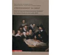 L'enseignement du droit Augustin Dufour (Auteur), Christos Kaloudas (Auteur), Charles Prélot (Auteur), Nicolas Thiébaut (Auteur)