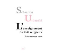 L'enseignement Du Fait Religieux - Ecole, République, Laïcité