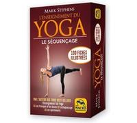 L'enseignement Du Yoga : Le Séquençage - Les 101 Fiches Illustrées