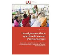 L'enseignement D'une Question De Santé Et D'environnement