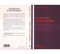 L'enseignement en milieu hospitalier La leucémie ou le complément d'objet direct - Jean-Pierre Peyrard - L'harmattan - broché - Livre