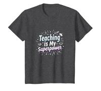 l'enseignement est ma Superpuissance Educator Pride T-Shirt, Enfant, Chiné Foncé, 4 Ans