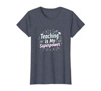 l'enseignement est ma Superpuissance Educator Pride T-Shirt, Femme, Bleu Chiné, XS