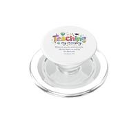 l'enseignement est Mon ministère (Colossiens 3:23) La Foi de l'éducateur PopSockets PopGrip pour MagSafe