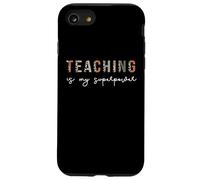 l'enseignement est Mon Super Pouvoir, éducateur, appréciation des Enseignants Coque pour iPhone SE (2020) / 7/8