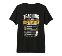 l'enseignement est Mon Superpower Prof T-Shirt Haut de Gamme