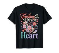 l'enseignement est Une œuvre de cœur Journée Internationale des Enseignants T-Shirt