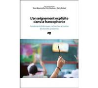 L'enseignement explicite dans la francophonie Steve Bissonnette (Editeur général), Érick Falardeau (Editeur général), Mario RICHARD (Editeur général), Steve Bissonnette (Auteur)