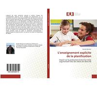 L'enseignement explicite de la planification: Impact sur la production ecrite d'un texte argumentatif chez des elèves de 3Eme AS
