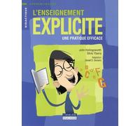 L'enseignement explicite: Une pratique efficace