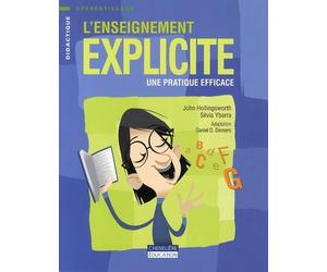 L'enseignement explicite: Une pratique efficace