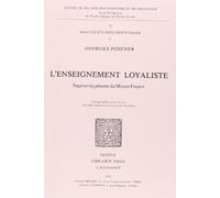 L'Enseignement loyaliste : Sagesse égyptienne du Moyen Empire