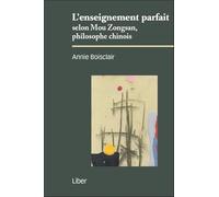 L'enseignement parfait selon Mou Zongsan, philosophe chinois
