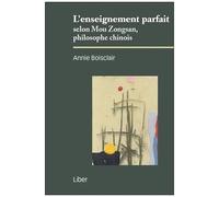 L'enseignement Parfait Selon Mou Zongsan, Philosophe Chinois