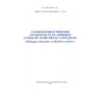 L'enseignement Primaire En Espagne Et En Amerique Latine Du Xviiieme Siecle A Nos Jours