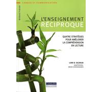L'enseignement réciproque: Quatre stratégies pour améliorer la compréhension en lecture