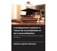 L'enseignement supérieur à l'heure de la privatisation et de la mercantilisation