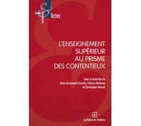 L'enseignement supérieur au prisme des contentieux - Anne Jacquemet-Gauche - Dalloz - broché - Etude