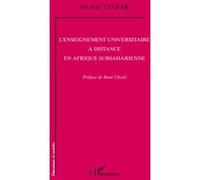 L'enseignement universitaire à distance en Afrique subsaharienne - Gilbert Tsafak - L'harmattan - broché - Etude