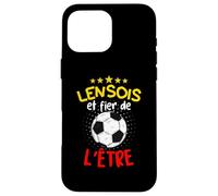 Lensois Et Fier De L'être Idée Pour Supporter De Lens foot Coque pour iPhone 16 Pro Max