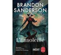 L'Ensoleillé - Brandon Sanderson - Lgf - broché - Roman