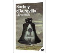 L'Ensorcelée - Jules Barbey D'Aurevilly - Flammarion - Livre