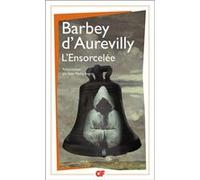 L'Ensorcelée Jean-Pierre Seguin (Préface), Jules Barbey d'Aurevilly (Auteur)