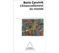 L'ensorcellement Du Monde