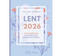 Lent 2026 Prayer Journal With Scripture: Catholic Daily Lenten Devotional