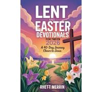 Lent and Easter Daily Devotionals for Tween 2026: A 40-Day Journey Closer to Jesus