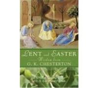 Lent and Easter Wisdom from G.k. Chesterton Center for the Study of C.s. Lewis and F (Auteur)