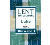 Lent for Everyone Wright, Tom (Auteur)