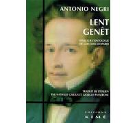 Lent Genet Essai sur l'Ontologie de G.Leopardi - Antonio Negri - Kime - broché - Etude