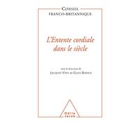 L'Entente cordiale dans le siècle