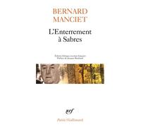 L'Enterrement à Sabres Edition bilingue français-gascon - Bernard Manciet - Gallimard - broché - Poésie