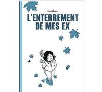 L'enterrement de mes ex Gauthier (Auteur)