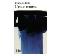 L'Enterrement - François Bon - Gallimard - Poche - Livre